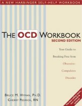 חוברת העבודה של OCD: המדריך שלך להשתחרר מהפרעה טורדנית-כפייתית 