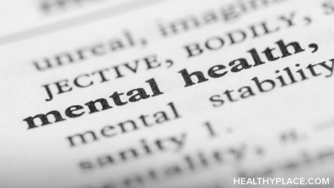 ההגדרה של בריאות הנפש שונה ממחלת נפש. קבל את ההגדרה לבריאות הנפש וראה כיצד היא חלה עליך, באתר HealthyPlace.com.